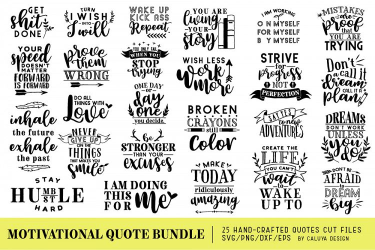 Motivational Quote SVG Cut Files Bundle