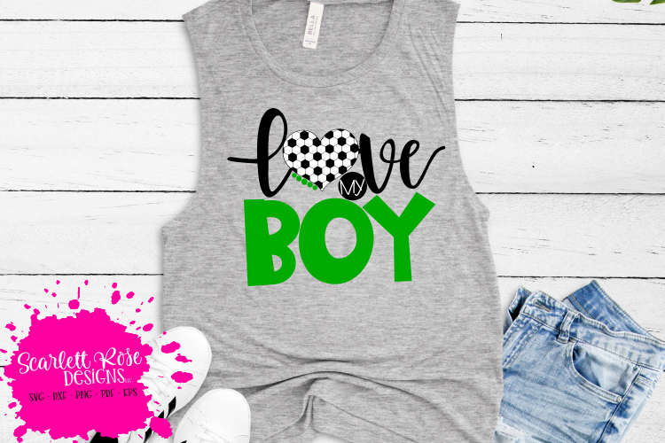 Love My Boy - Soccer SVG