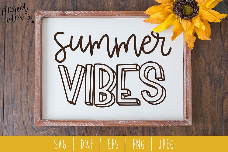 Download Free Svgs Download Summer Vibes Svg Dxf Eps Png Jpeg Free Design Resources