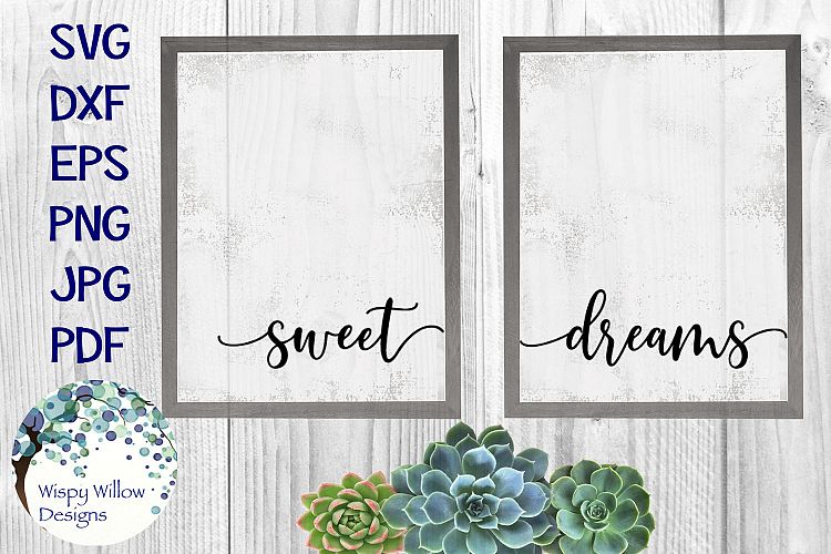 Free Free 67 Sweet Dreams Svg File SVG PNG EPS DXF File