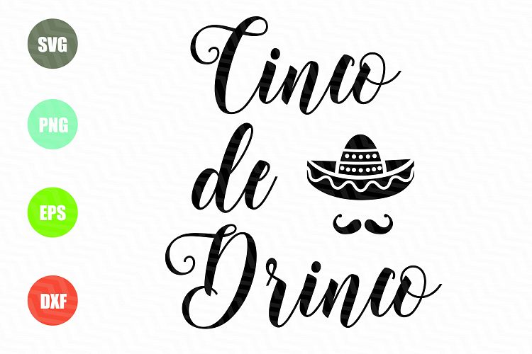 Cinco De Drinko SVG