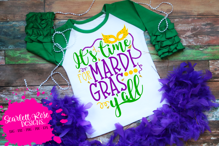 Its Time for Mardi Gras Yall SVG