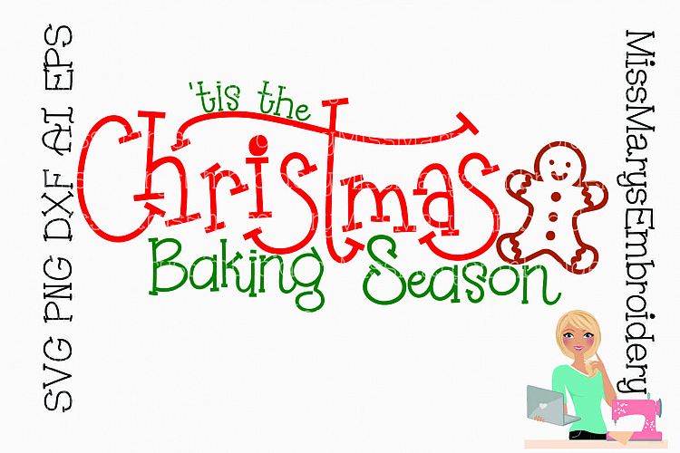 Download Christmas Baking Season Saying SVG Cutting File PNG DXF AI ...