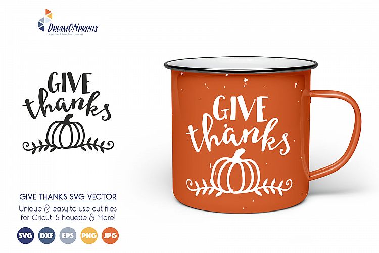 Thanksgiving Pumpkin - Give Thanks SVG