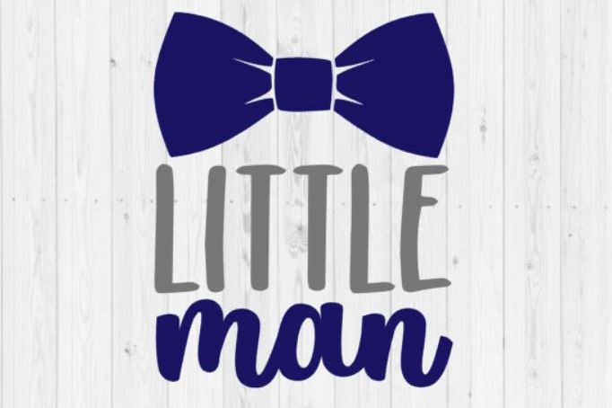 Little Man, boy svg, newborn SVG, baby SVG, cut file, Silhouette, quote SVG, Silhouette cut file, svg, png, baby boy svg file, digital file