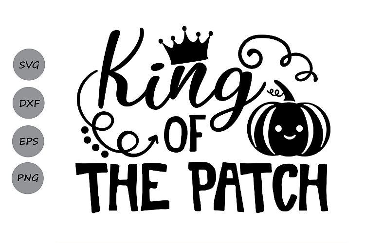 King of The Patch SVG, Halloween svg, Pumpkin svg, Fall svg.