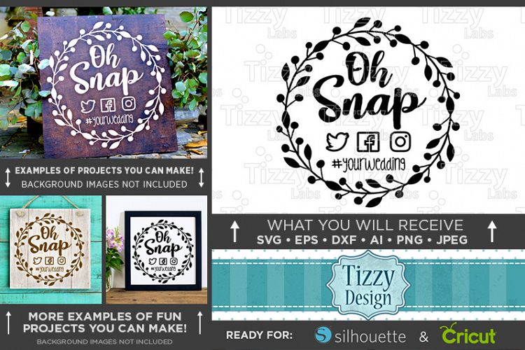 Oh Snap SVG Wedding Sign - Take Photos Wedding Sign - 5508