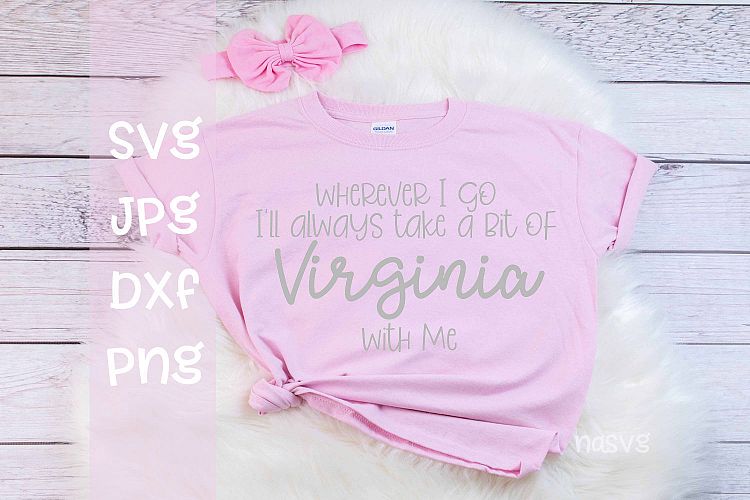 Wherever I go Ill take a bit of Virginia with me, SVG
