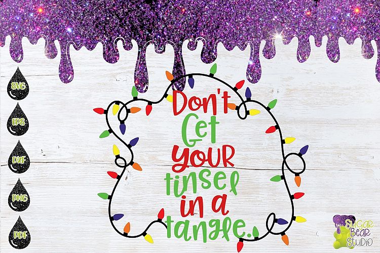 Dont Get Your Tinsel In A Tangle