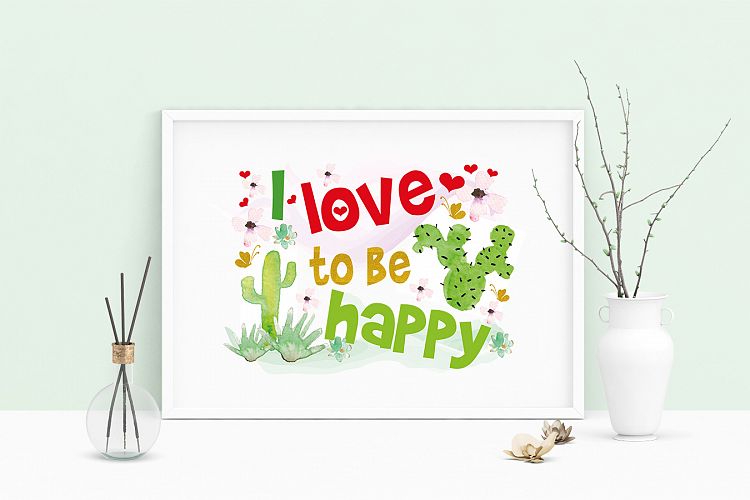 Printable Art Saying I Love To Be Happy Cactus, Wall Art