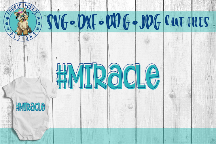 NICU #Miracle - Hashtag Miracle - SVG Cut File