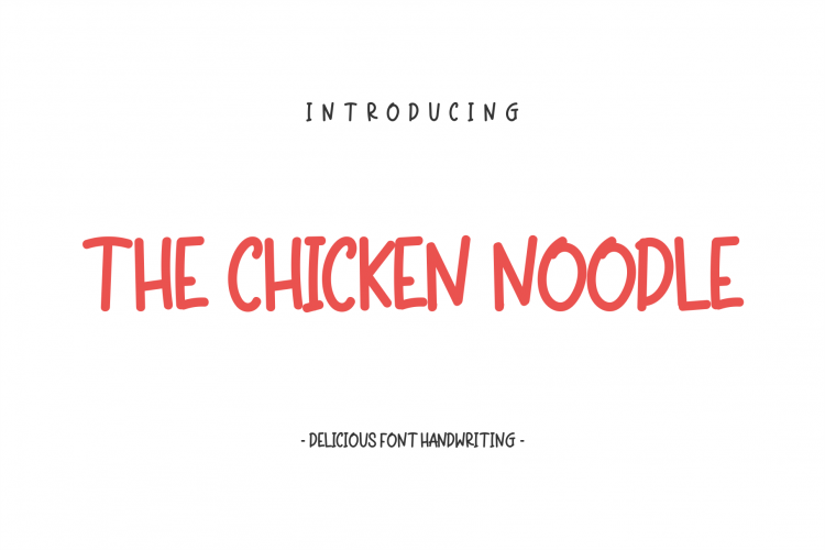 The Chicken Noodle 