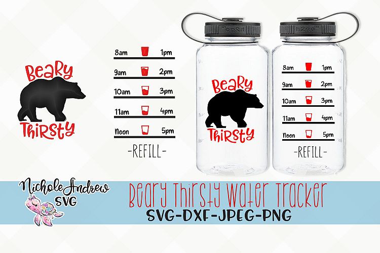 Beary Thirsty, water bottle svg, water tracker svg