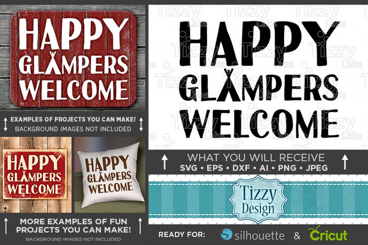 Happy Glampers Welcome SVG - Glamper Decor SVG - 799