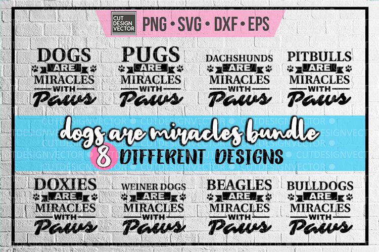 Dogs are Miracles with Paws BUNDLE