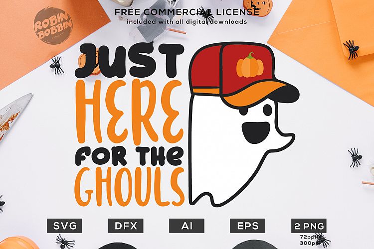 Just Here For The Ghouls Halloween Design SVG DXF AI EPS