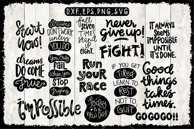 Motivational Quotes DXF,EPS,PNG,SVG