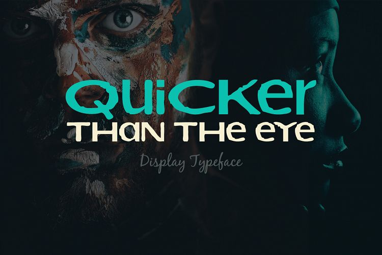 Quicker Than The Eye