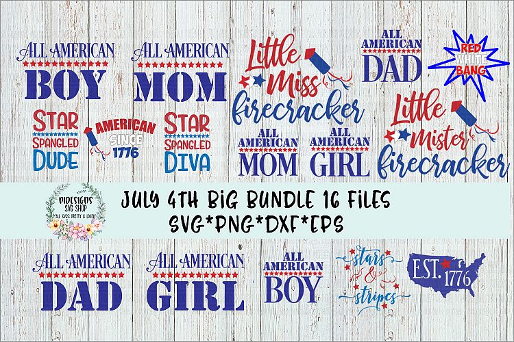 July 4th Big Bundle SVGPNGDXFEPS Digital Download