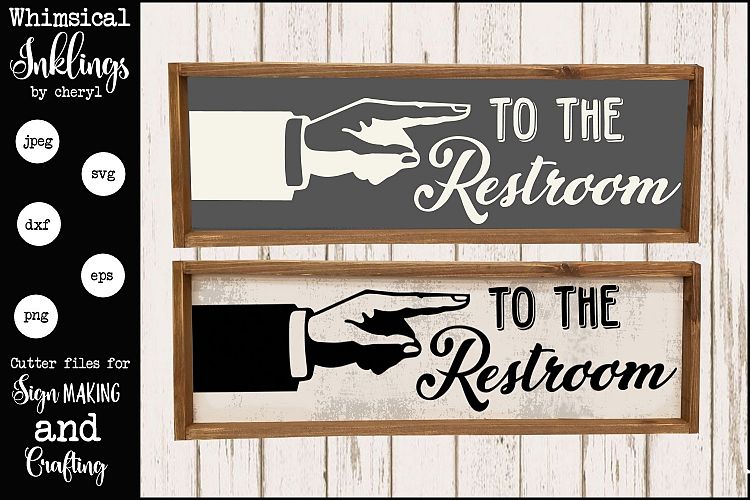 To The Rest Room SVG