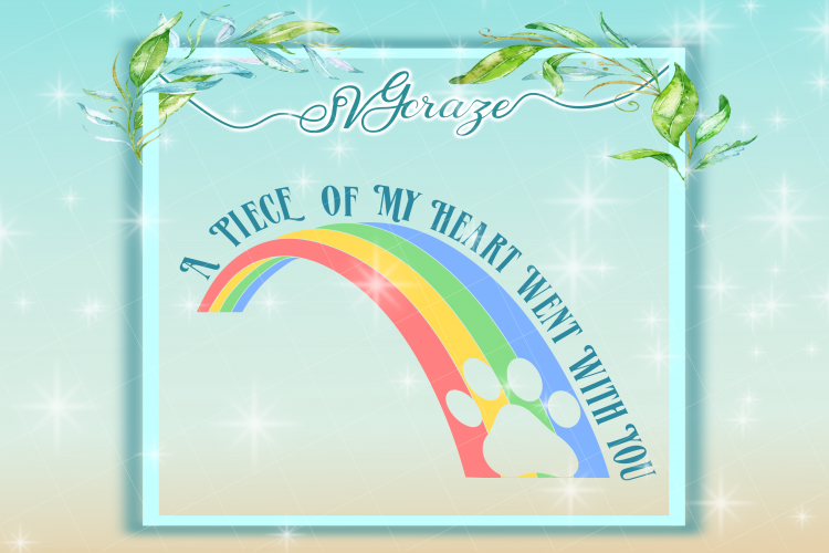 Download Pet Memorial Quote Rainbow Bridge SVg and DXF files