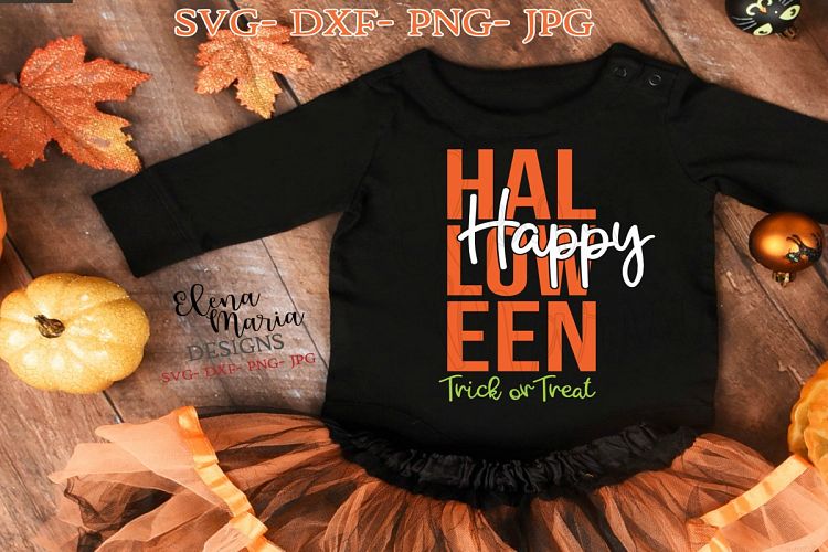 Happy Halloween Svg, Trick Or Treat Cut File