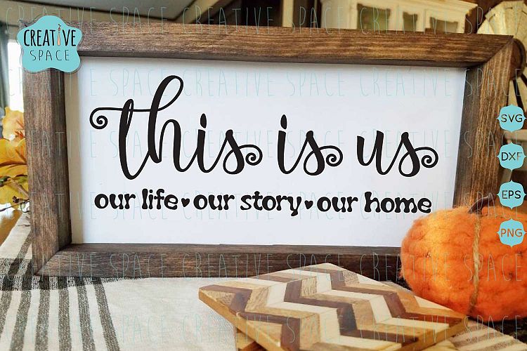 Free Svgs Download This Is Us Svg Home Decor Svg Free Design Resources