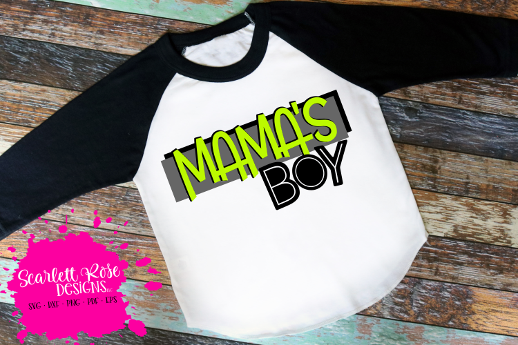 Mamas Boy SVG