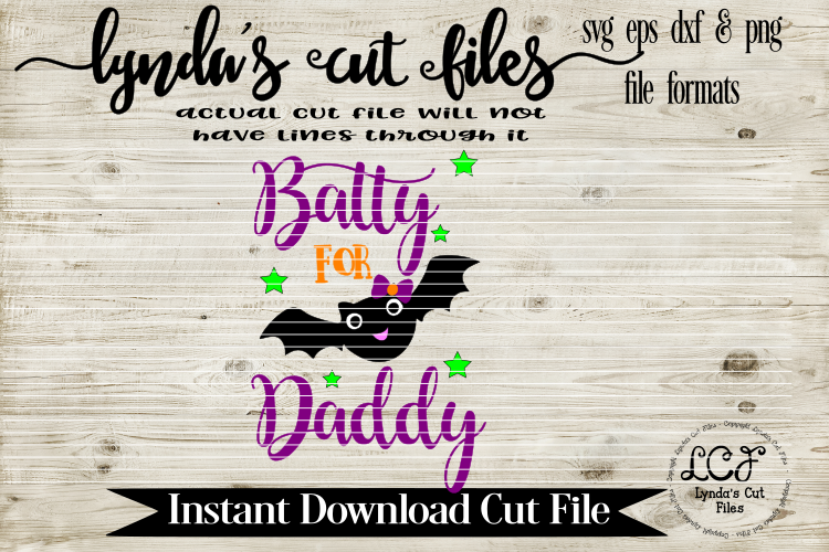 Batty for Daddy//Halloween//SVG//EPS//DXF
