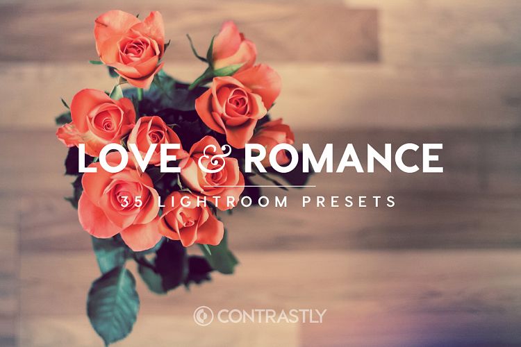 Love Romance Lightroom Presets
