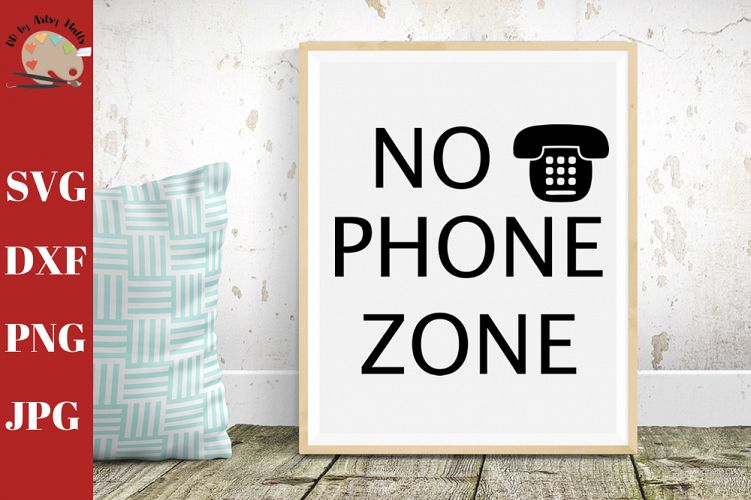 Download Free Svgs Download No Phone Zone Home Saying Sign Unplugged Svg Unplug Svg Dxf Free Design Resources