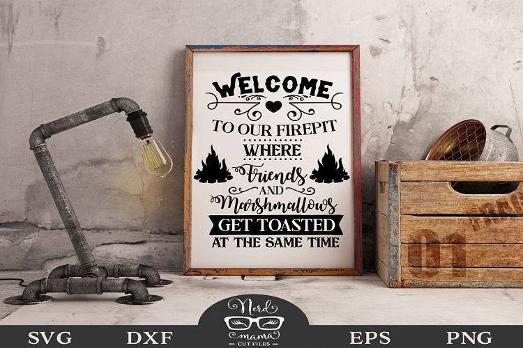 Download Welcome to our Firepit SVG cut file (87608) | Cut Files ...