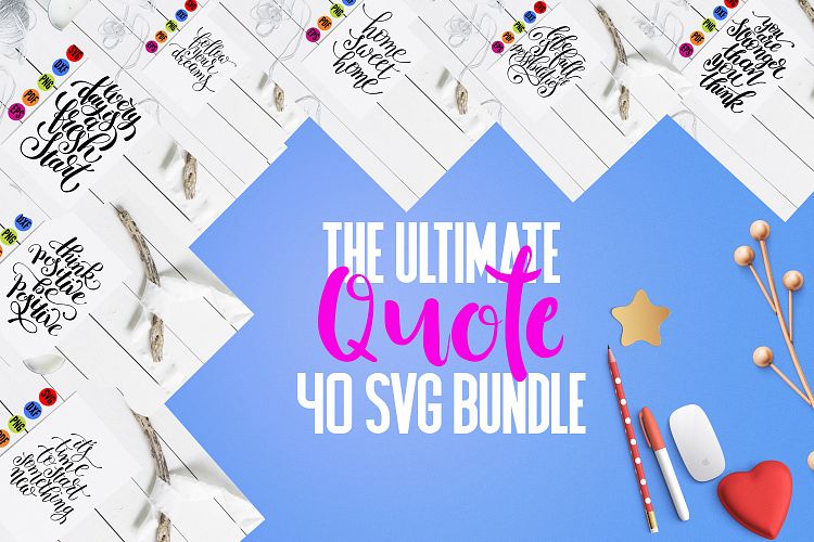 Ultimate SVG Quote Bundle  