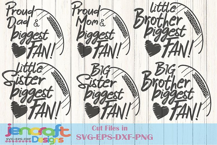 Download Biggest Fan SVG - Football Big Little Sister Brother Mom Dad