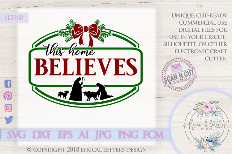 NEW! Farmhouse Christmas This Home Believes SVG DXF LL256D