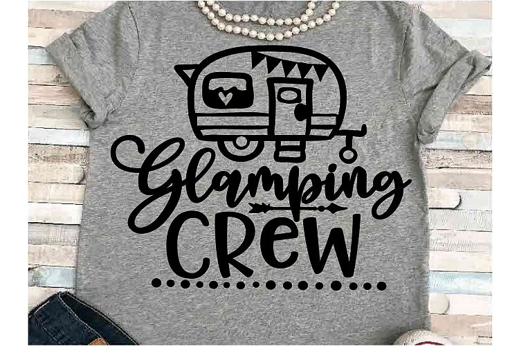 Download Camping SVG DXF JPEG Silhouette Cameo Cricut Glamping crew