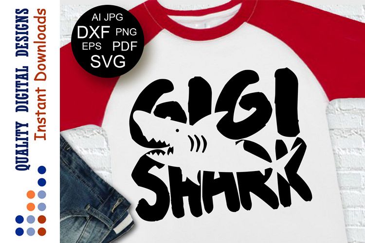 GiGi shark Svg Family shark shirts Gigi svg Shark party
