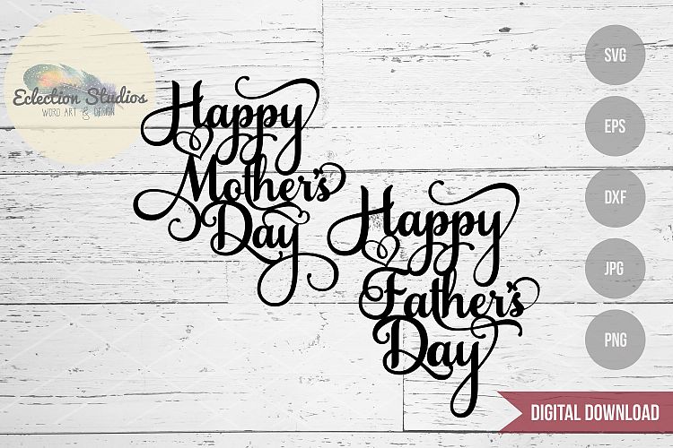 Download Mother's Day & Father's Day Cake Topper (84719) | Cut ...