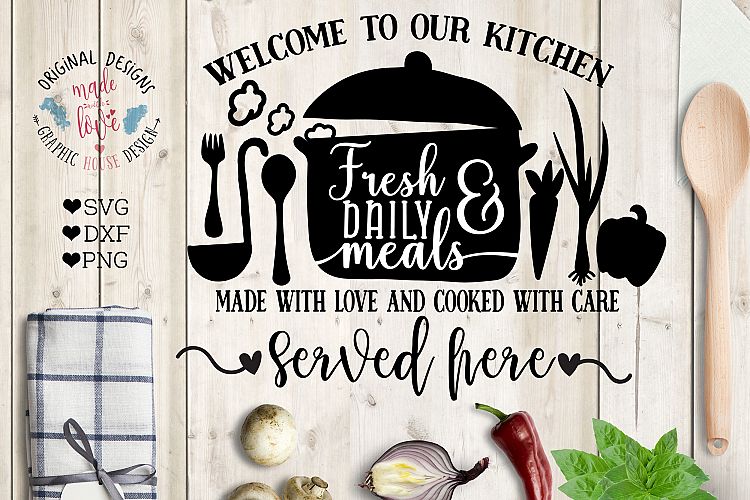 Welcome to Our Kitchen Cut File and Printable (SVG, DXF, PNG)