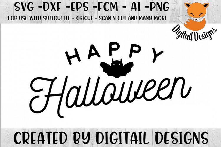 Happy Halloween SVG for Silhouette, Cricut, Scan N Cut