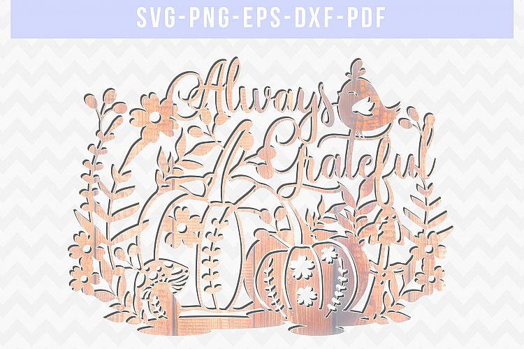 Grateful Pumpkin SVG Cut File, Autumn Papercut Template, DXF