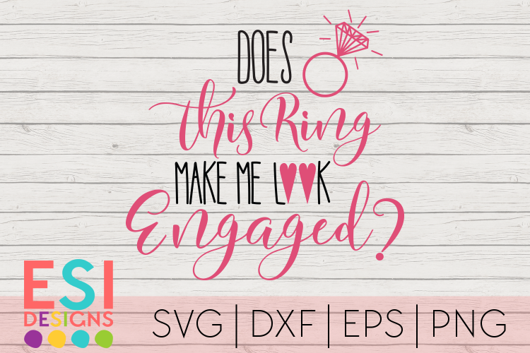 Does this ring make me look engaged? | Quotes and Sayings