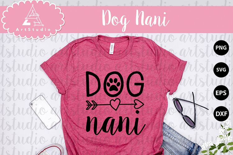 Dog nani INSTANT DOWNLOAD!