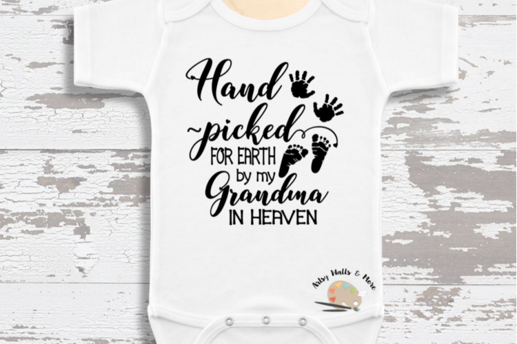Hand Picked for Earth SVG In Memory of Grandma svg file baby