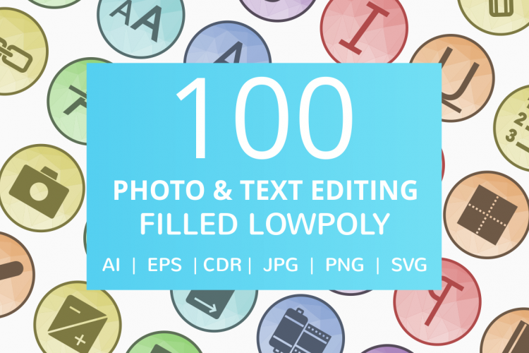 100 Photo   Text Editing Filled Low Poly Icons