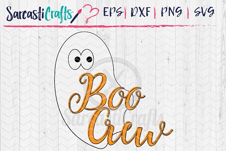 Boo Crew - SVG PNG EPS DXF