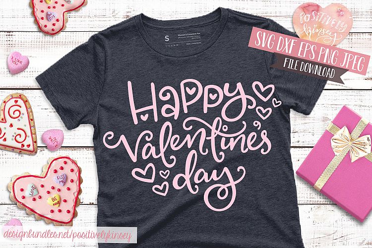 Happy Valentines Day SVG, for Valentine Shirts & Card Making