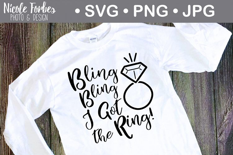 Bling Bling I Got the Ring SVG Cut File