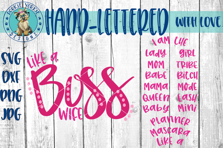 Boss Bundle - Hand-lettered-  SVG cut file