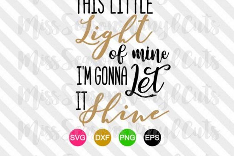 This little light of mine SVG 